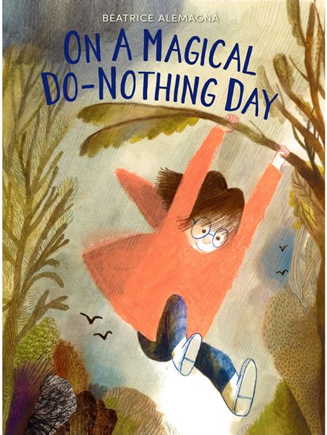On a magical do nothing day